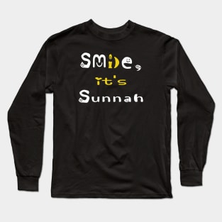 smile , it's sunnah Long Sleeve T-Shirt